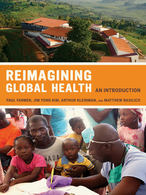 Title details for Reimagining Global Health by Paul Farmer - Available